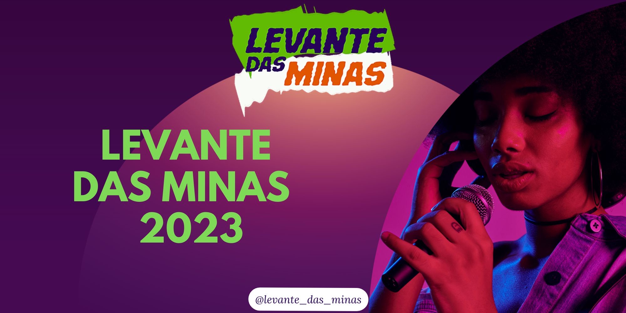 Leia mais sobre o artigo Inscrições para o Levante das Minas 2023